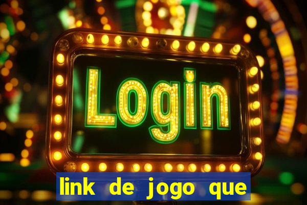 link de jogo que ganha dinheiro sem depositar